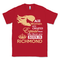 Red women are born in richmond Classic Tee - artisFamous