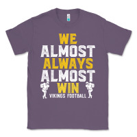 Lavender vikings we almost always almost win   funny sports Classic Tee - artisFamous