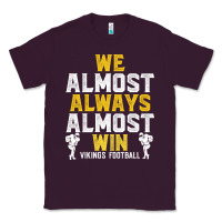 Plum vikings we almost always almost win   funny sports Classic Tee - artisFamous