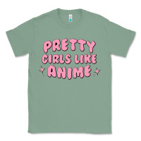 Sage Pretty Girls Like Anime Classic Tee - artisFamous