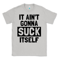 Moon Dust it ain't gonna suck itself Classic Tee - artisFamous
