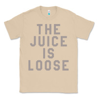 Mushroom the juice is loose funny Classic Tee - artisFamous