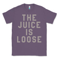 Lavender the juice is loose funny Classic Tee - artisFamous
