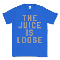 True Royal the juice is loose funny Classic Tee - artisFamous
