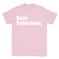 Bubblegum Pink zero tolerance Classic Tee - artisFamous