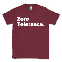 Burgundy zero tolerance Classic Tee - artisFamous