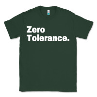Zero Tolerance Classic Tee | Teevron