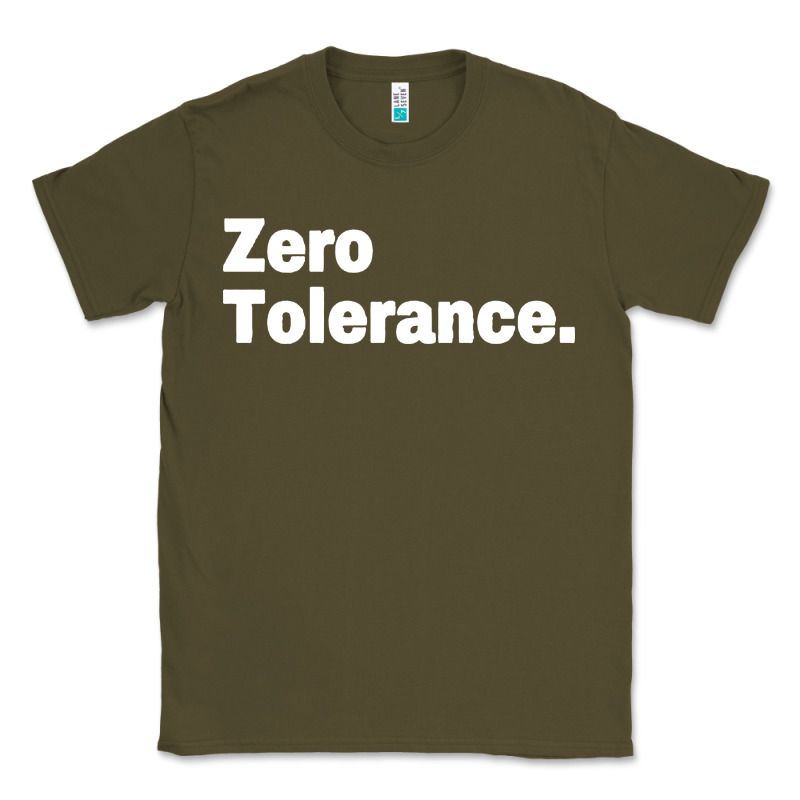 Zero Tolerance Classic Tee by artisFamous | Teevron
