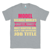 Heather Grey model funniest isn't a jobtitle Classic Tee - artisFamous