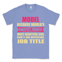 Colony Blue model funniest isn't a jobtitle Classic Tee - artisFamous
