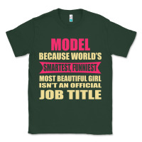 Sports Green model funniest isn't a jobtitle Classic Tee - artisFamous
