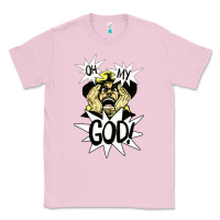 Bubblegum Pink oh my god Classic Tee - artisFamous