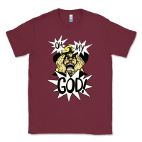 Burgundy oh my god Classic Tee - artisFamous