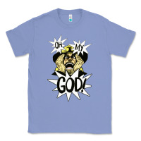 Colony Blue oh my god Classic Tee - artisFamous