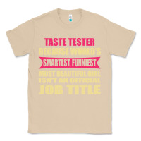 Mushroom taste tester funniest isn't a jobtitle Classic Tee - artisFamous