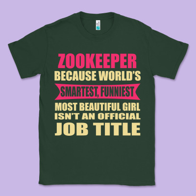 Zookeeper Funniest Isn't A Jobtitle Classic Tee Designed By Artisfamous