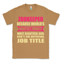 Toasted Coconut zookeeper funniest isn't a jobtitle Classic Tee - artisFamous