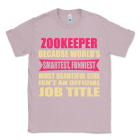 Lilac zookeeper funniest isn't a jobtitle Classic Tee - artisFamous