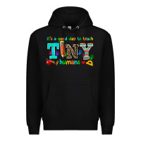 Black its a good day to teach tiny humans Premium Hoodie - AdoDesignShop