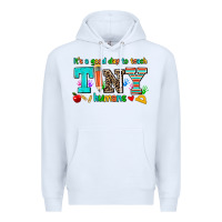 White its a good day to teach tiny humans Premium Hoodie - AdoDesignShop