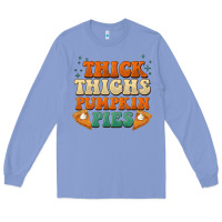 Colony Blue thick thighs pumpkin pies Long Sleeve Tee - BarkalooDesign