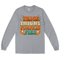 Heather Grey thick thighs pumpkin pies Long Sleeve Tee - BarkalooDesign