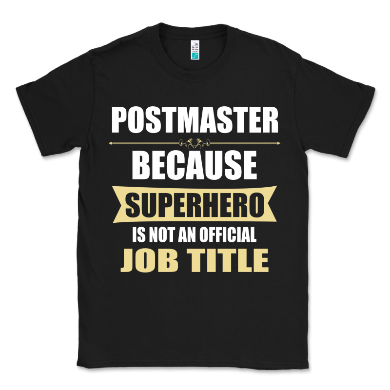 Gift For Superhero Postmaster Classic Tee by artisFamous | Teevron