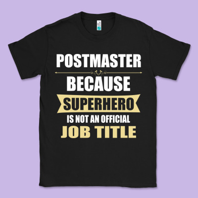 Gift For Superhero Postmaster Classic Tee Designed By Artisfamous