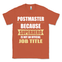 Copper gift for superhero postmaster Classic Tee - artisFamous