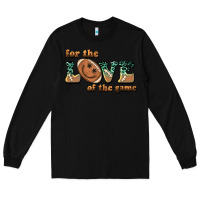 Black for the love  of the game Long Sleeve Tee - BarkalooDesign