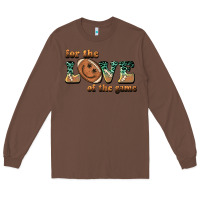 Chestnut for the love  of the game Long Sleeve Tee - BarkalooDesign