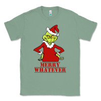 Sage Merry Whatever Grinch Classic Tee - artisFamous