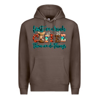 Coffee first we drink coffee then we do things Premium Hoodie - AdoDesignShop
