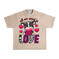 French Oak All We Need İs Moo Love Urban Heavy Tee - SublimationCraftShop