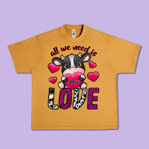 All We Need İs Moo Love Urban Heavy Tee Designed By Sublimationcraftshop