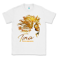 White tina the tina turner musical Classic Tee - artisFamous