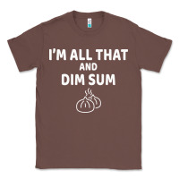 Chestnut all that and dim sum dumplings dim sum gift Classic Tee - artisFamous