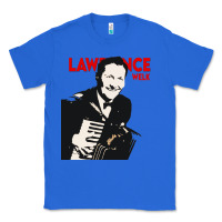 True Royal lawrence welk legends Classic Tee - artisFamous