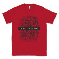 Red ı'm not complicated Classic Tee - artisFamous