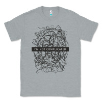 Heather Grey ı'm not complicated Classic Tee - artisFamous
