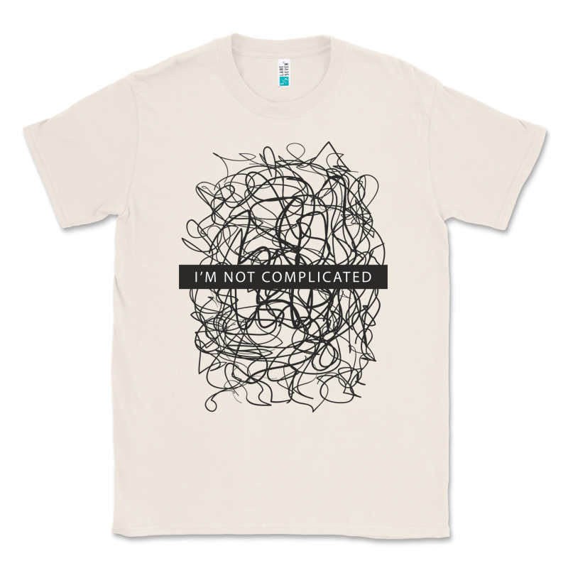 ı'm Not Complicated Classic Tee by artisFamous | Teevron
