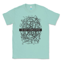 Seafoam ı'm not complicated Classic Tee - artisFamous
