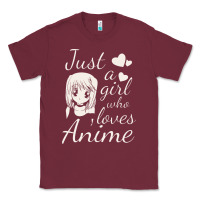 Burgundy just a girl who loves anime Classic Tee - DesigneFamous