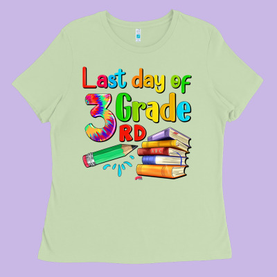 Last Day Of Third Grade Ladies Tee Designed By Artiststas