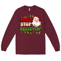 Burgundy don't stop believin Long Sleeve Tee - BarkalooDesign