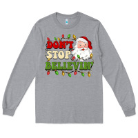 Heather Grey don't stop believin Long Sleeve Tee - BarkalooDesign
