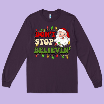Don't Stop Believin Long Sleeve Tee Designed By Barkaloodesign