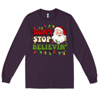Plum don't stop believin Long Sleeve Tee - BarkalooDesign