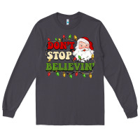 Smoke don't stop believin Long Sleeve Tee - BarkalooDesign