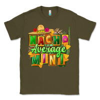 Army Green nacho average mini Classic Tee - FaDigitalArtStudio